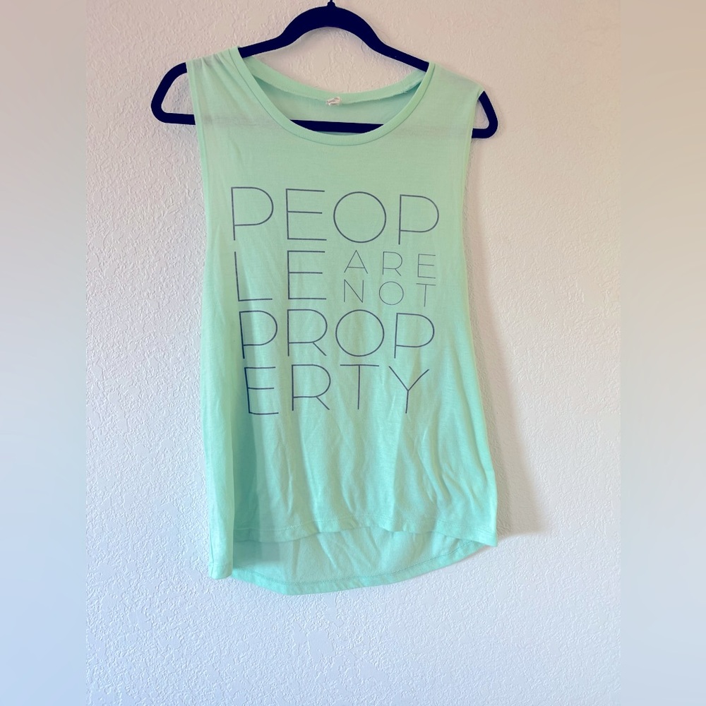 “People are not property” size XL tank